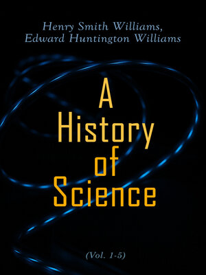 cover image of A History of Science (Volume 1-5)
